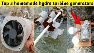 Top 3 homemade hydro turbine generators  how to make portable hydro turbine generator at home [upl. by Lamoureux]