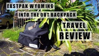 EASTPAK Wyoming Into The Out Backpack Review  Travelled amp Tested [upl. by Martreb343]