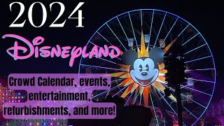 2024 Disneyland Crowd Calendar events entertainment amp refurbishment dates to help plan your trip [upl. by Atsirhcal]