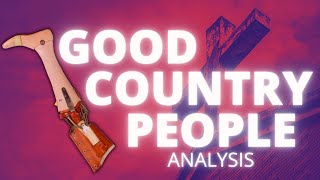 Good Country People  Flannery OConnor  Analysis and Review [upl. by Inglis]