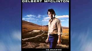 Delbert McClinton  The Jealous Kind [upl. by Allebasi]