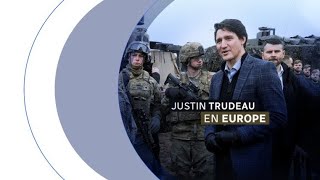 Justin Trudeau en Europe  en Lettonie des militaires québécois prêts à tout [upl. by Ranson]