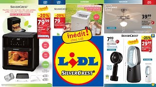 CATALOGUE LIDL ARRIVAGE amp PROMOTIONS SILVERCREST  6 AU 10 JUIN 2024 [upl. by Madeleine]