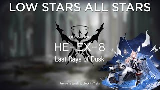 【Arknights】HEEX8 Low Rarity Guide [upl. by Norvall]