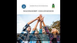 FACULTATEA DE DREPT A USM  O FACULTATE DE SUCCES [upl. by Kalam]