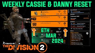 The Division 2 quotWEEKLY CASSIE MENDOZA amp DANNY WEAVER RESET LEVEL 40quot March 6th 2024 [upl. by Polinski]