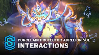 Porcelain Protector Aurelion Sol Special Interactions [upl. by Nazarius]