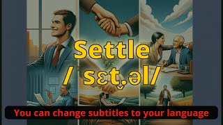 v Settle meaning with 5 examples [upl. by Ayahsey]