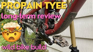 Propain Tyee Long Term Review and Crazy Build [upl. by Esidnac]