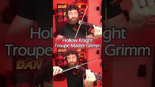 Grimm Theme  Hollow Knight Troupe Master Grimm Violin Cover shorts [upl. by Darrey]