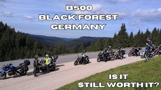 B500 Black Forest  Despite the haters  Is it worth the ride [upl. by Enowtna]