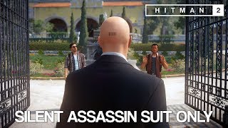 HITMAN™ 2 Professional Difficulty  Sapienza Silent Assassin Suit Only Default Loadout [upl. by Lasorella]