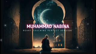 Muhammad Nabina Perfect Version  Slowed  Reverb  Arabic Nasheed 1 hour loop by Hemda Helal [upl. by Gan]