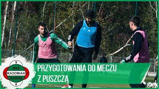 Przygotowania do meczu z Puszczą RADOMIAKTV [upl. by Ammadas615]