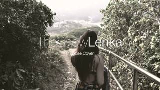 The Show Lenka Acapella Cover [upl. by Ardyth]