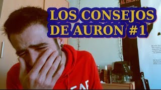 Los consejos de Auron 1 [upl. by Aiza]