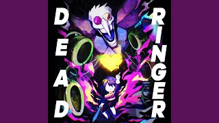 DEADRINGER [upl. by Selena]