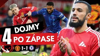 Výkon Bez Života  4Dojmy Po ZápaseMan United 11 Chelsea [upl. by Chiang]