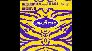 David Morales pres The Face feat Juliet Roberts  Needin U [upl. by Htiekal]