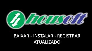 HOUSOFT Sosfwares  Como BaixarInstalar e Registrar 2019  Leo Freitas [upl. by Borchers744]