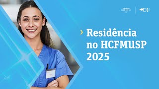 Residência Multiprofissional no HCFMUSP 2025 [upl. by Aicul63]