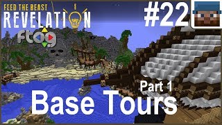 FTOG FTB Revelation 22  Base Tours part 1 [upl. by Nollid115]