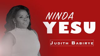 Ninda yesu  Judith Babirye Ugandan Gospel Music [upl. by Osric]