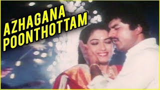 Azhagana Poonthottam Full Song  Idhuthanda Sattam Movie SongsSangeetha Rajan R SarathkumarRekha [upl. by Einahets]