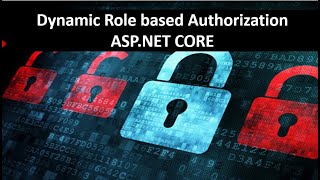 Dynamic role based authorization in ASPNET CORE [upl. by Eirb]