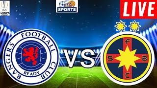 Glasgow Rangers vs Fotbal Club FCSB Live Score l Uefa Europa League 2024 l Full Match Streaming [upl. by Etteniotnna]