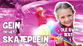 GEIN OP HET SKATEPLEIN StuntSteppen Wheelys en de Olé Swing testen ♥DeZoeteZusjes♥ [upl. by Airitak63]