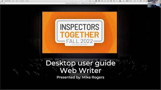 Inspectors TOGETHER 2022 Desktop user guide to Web Writer and how to use them together [upl. by Atiken]