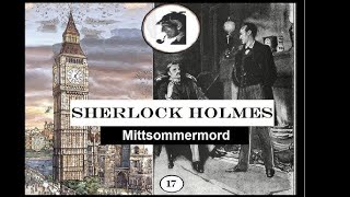 Mittsommermord Sherlock Holmes Hörspiel [upl. by Negeam]