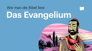 Wie man die Bibel liest Das Evangelium [upl. by Liggitt841]