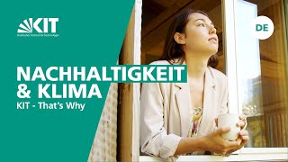 KIT – Thats why Klima und Nachhaltigkeit [upl. by Amehsyt]