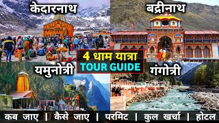 Char Dham  Char Dham Yatra  Char Dham Tour Guide  Kedarnath Badrinath Yamunotri Gangotri [upl. by Nalahs457]