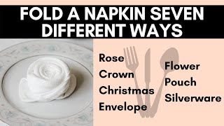 VERY Easy Napkin Folding  Fold a Napkin 7 Different Ways [upl. by Mariejeanne]