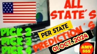 Pick 2 3 amp 4 ALL STATES PER STATE PREDICTION for 01 Oct 2024  AMV 555 [upl. by Christmas]