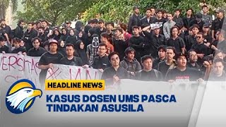 Dosen UMS Diberhentikan Pasca Tindakan Asusila  Headline News [upl. by Akienat272]