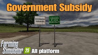 Government Subsidy  FS25 Crossplay Mod [upl. by Gothard239]