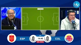 🔴 EN VIVO 🔴 COLOMBIA VS ESPAÑA  AMISTOSO INTERNACIONAL [upl. by Molohs]