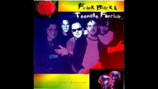 Frank Black amp Teenage Fanclub  Handyman Otis Blackwell [upl. by Novyar]