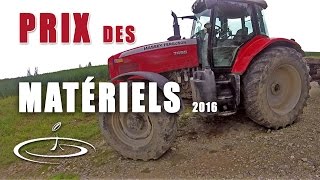 Prix de mes matériels agricoles  2016 [upl. by Sum]