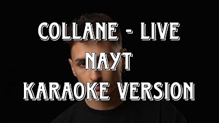 Nayt FrenetikOrang3  Collane  Live Karaoke Version [upl. by Dafna]