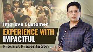 Improve Customer Experience with Impactful Product Presentation [upl. by Hermine]