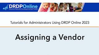 Assigning a Vendor in DRDP Online [upl. by Nojel]