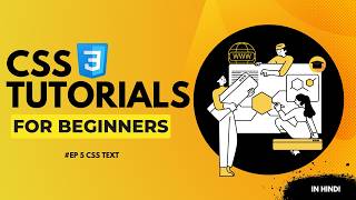 CSS Tutorial for Beginners in Hindi Part 5 CSS Text css3 tutorial csswebsite beginners [upl. by Down]