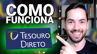 Como Funciona o Tesouro Direto Guia para Iniciantes [upl. by Ennyleuqcaj507]