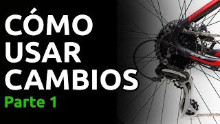 Cómo usar los cambios de una bicicleta Parte 1 [upl. by Narak]