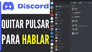 Cómo QUITAR PULSAR para HABLAR en Discord  Tutorial 2024 [upl. by Amsden]